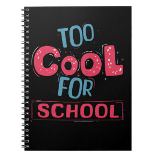 Carnet Trop cool pour l'école
