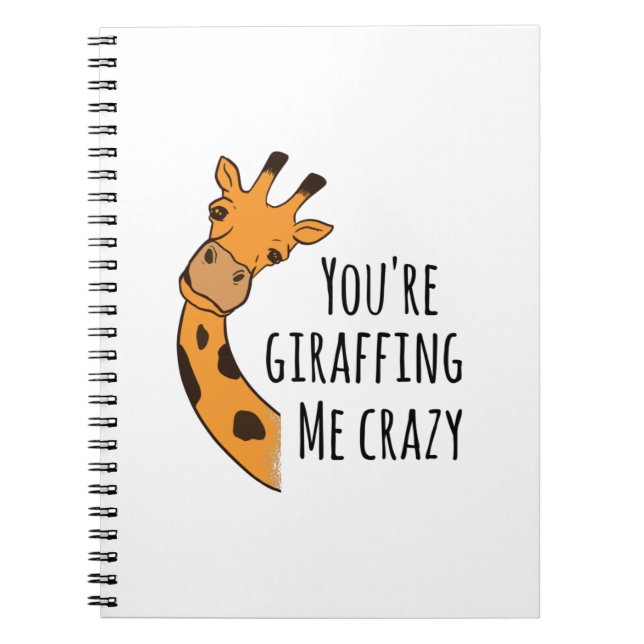 Carnet Tu me rends fou avec tes girafes (Devant)