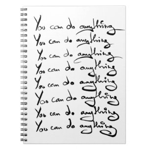 Carnet TU PEUX FAIRE QUOI QUE CE SOIT ! Guillemet inspira