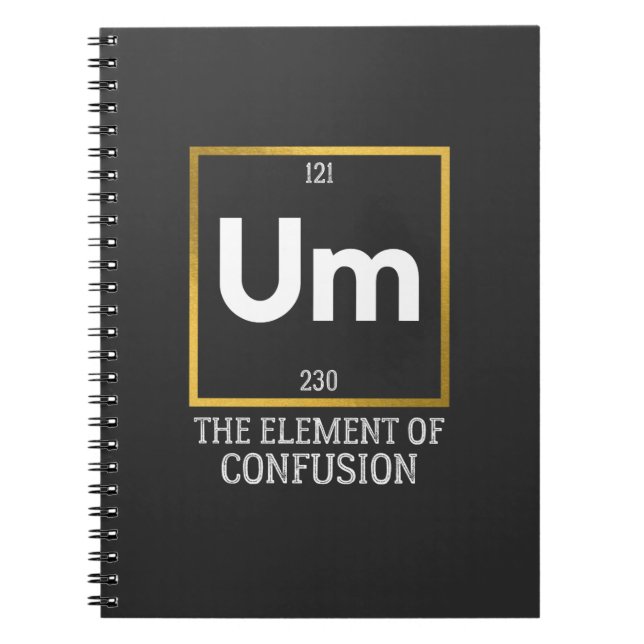 Carnet Um L'élément de la confusion T-shirt (Devant)