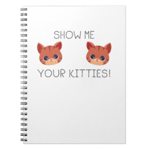 Carnet Un Cadeau Amoureux des chats Montrez-Moi Votre Mè