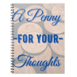 Carnet Un penny pour vos pensées Carnet/Journal