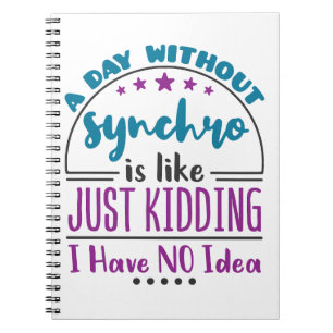 Carnet Une Journée Sans Synchro Funny Natation Synchronis