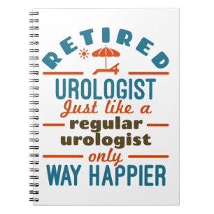 Carnet Urologue à la retraite Urologie Happier à la retra