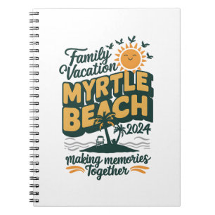 Carnet Vacances en famille à Myrtle Beach 2024 Création d