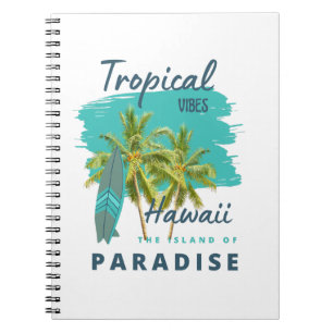 Carnet Vibes Tropicales Hawaï Île du Paradis