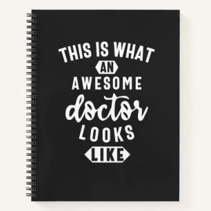 Carnet Voici À Quoi Ressemble Un Médecin Génial