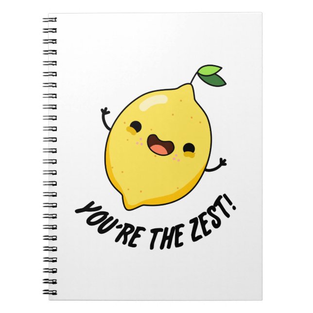 Carnet Vous êtes le zest drôle jeu de mots sur le citron  (Devant)