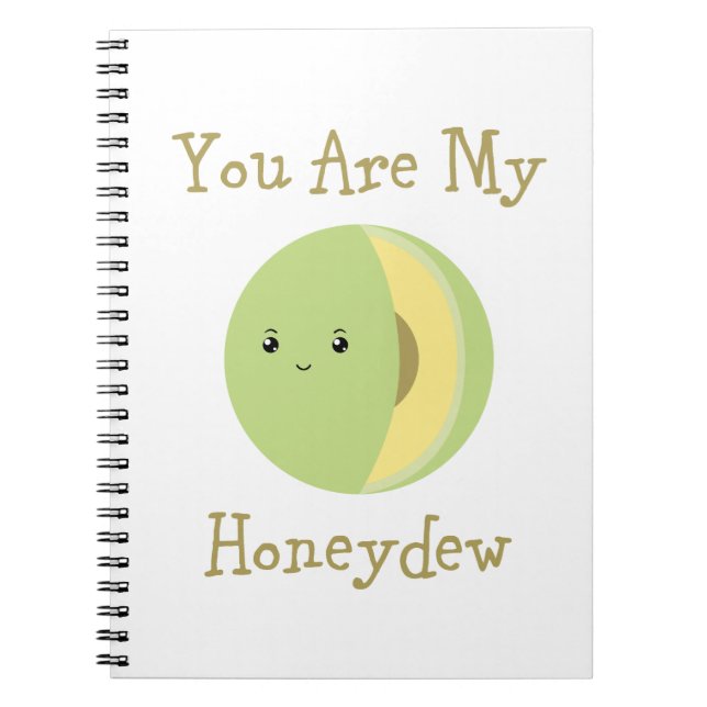 Carnet Vous êtes mon Honeydew (Devant)