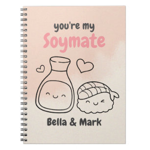 Carnet Vous êtes Mon Soymate, Soy