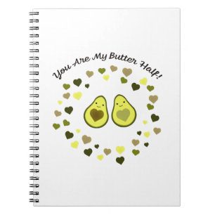 Carnet Vous êtes My Butter Half Love Avocados