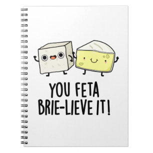 Carnet Vous Feta Brie-levez C'est Drôle Pun Fromage