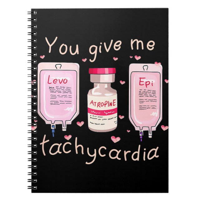 Carnet Vous Me Donnez Tachycardia Icu Nurse Life Valentin (Devant)