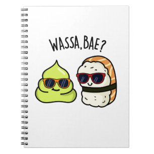 Carnet Wassa Bae Blague de nourriture Wasabi drôle