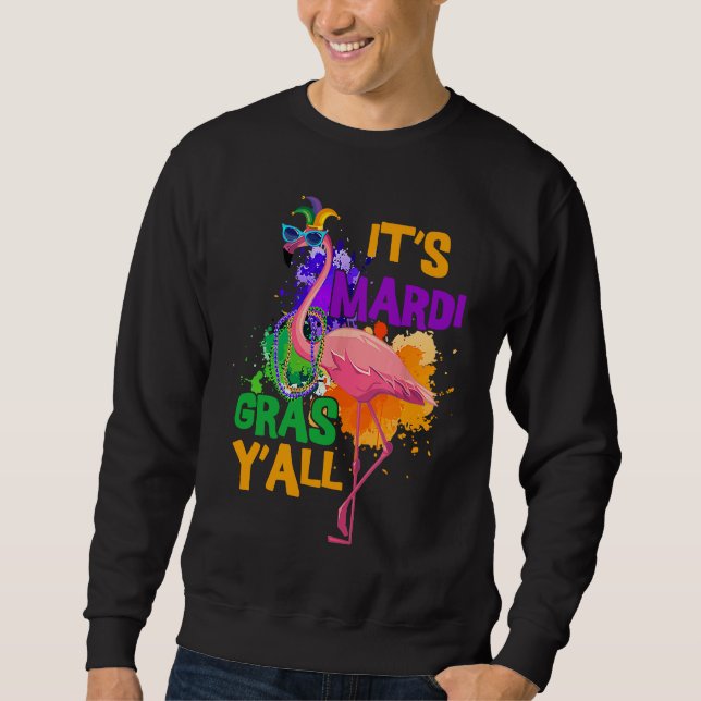 Carnival Party  Idea Flamingo Mardi Gras  1 Sweatshirt (Vorderseite)