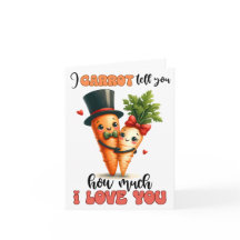 Carotte Combien je t'aime Carte Saint Valentin