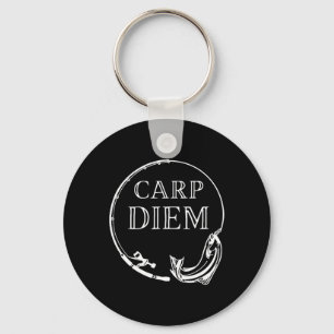 Carp Diem Seize der Carp Funny Fishing Carem Diem Schlüsselanhänger