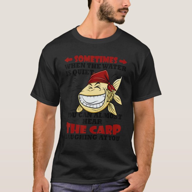 Carp Fishing For Men Catfish And Carp T-Shirt (Vorderseite)