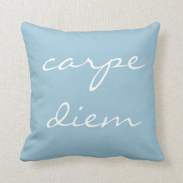 "carpe diem" Accent Throw Pillow Kissen