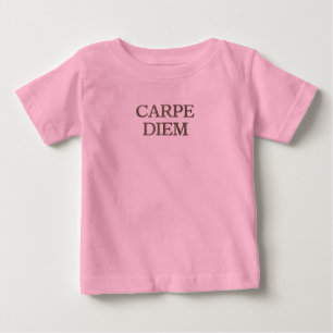 Carpe Diem Baby rosa T - Shirt