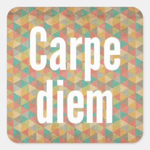 Carpe diem, ergreifen den Tag, buntes Muster Quadratischer Aufkleber