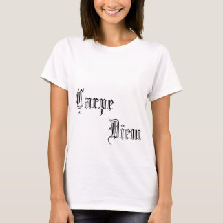 Carpe Diem (ergreifen Sie den Tag), angepasstes T-Shirt