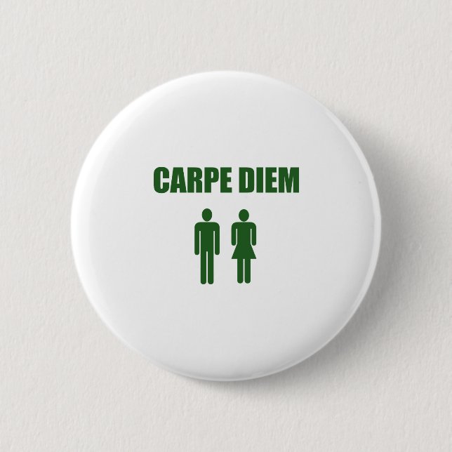 Carpe Diem (grüner Textjunge u. -mädchen) Button (Vorderseite)
