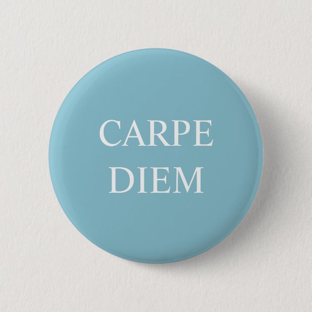 Carpe Diem Latin Quote Abzeichen - Türkis Button (Vorderseite)