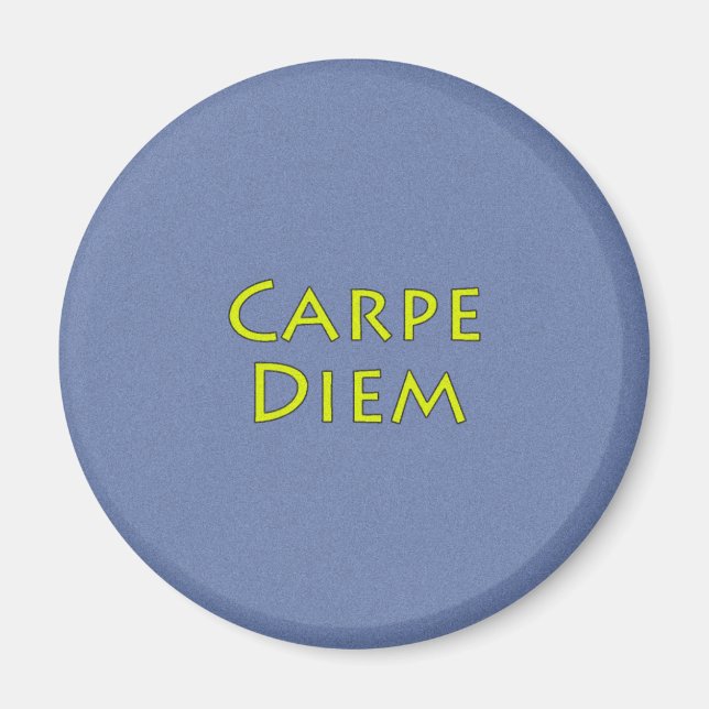 Carpe Diem Magnet (Vorne)