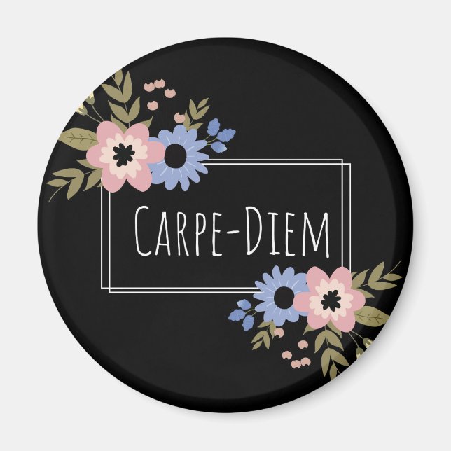 Carpe Diem Magnet (Vorne)