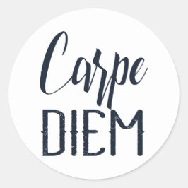 Carpe Diem Seize der Tag schwarz Typ Runder Aufkleber