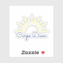 Carpe Diem (Seize the Day) Aufkleber