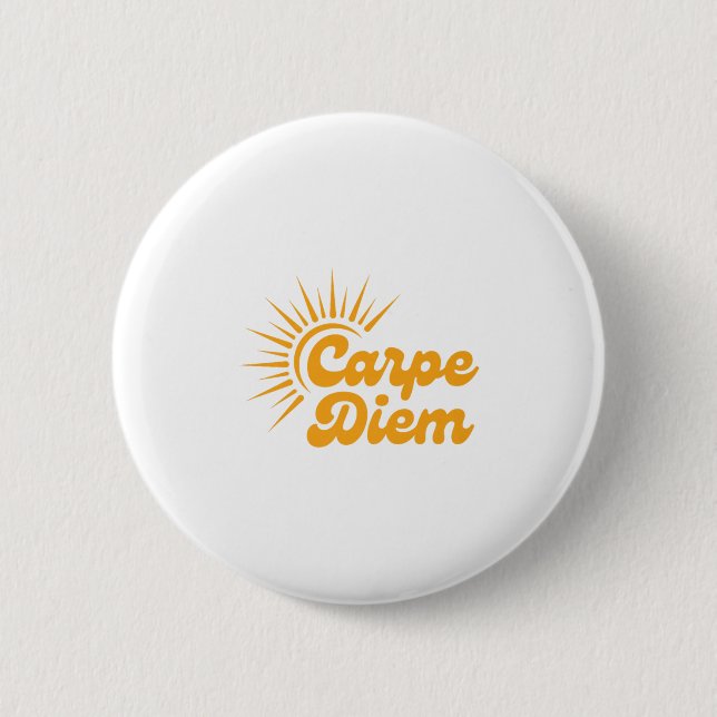 Carpe Diem Sunrise Premium  Button (Vorderseite)