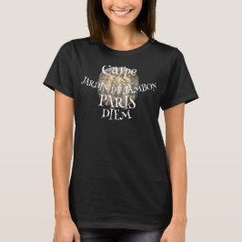Carpe JARDIN DE JAMBON PARIS Diem T-Shirt