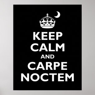Carpe Noctem! Poster
