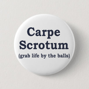 Carpe Skrotum Button