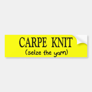 Carpe Strick- (ergreifen Sie das Garn), Autoaufkleber