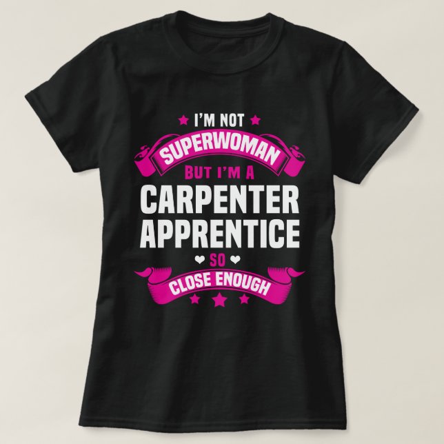 Carpenter Apprentice T-Shirt (Design vorne)