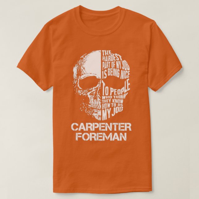 Carpenter Foreman T-Shirt (Design vorne)