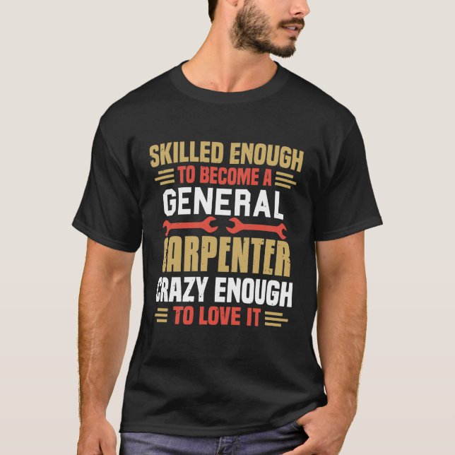 Carpenter Funny Saying Carpenter Funft T-Shirt (Vorderseite)