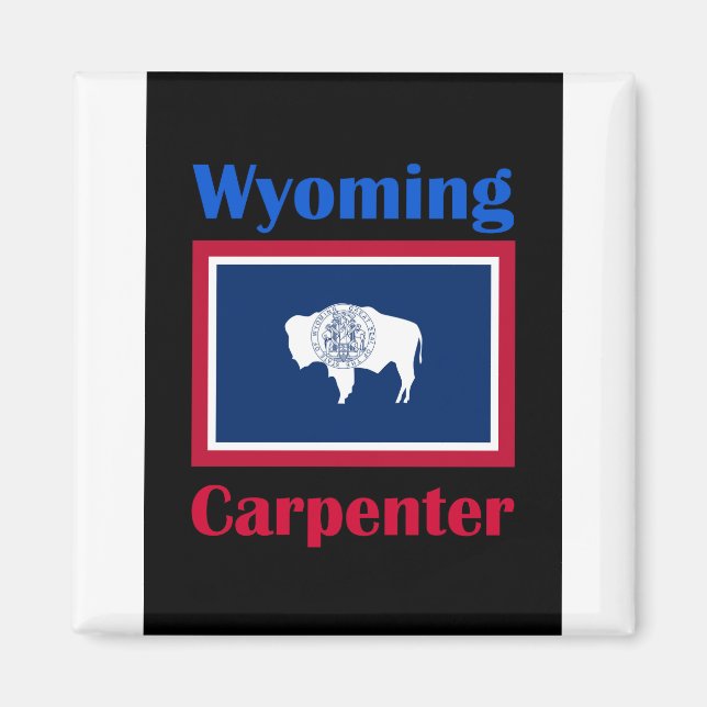 Carpenter Wyoming Magnet (Vorne)