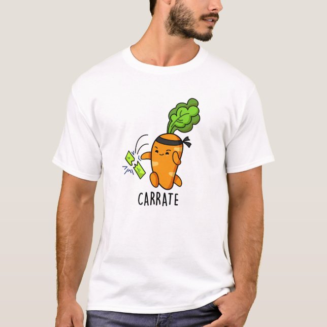 Carrate Funny Carrot Karate Pun T-Shirt (Vorderseite)