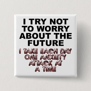 Carré 5 Cm Anxiety Attack Funny Button Badge Pin