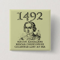 Badge Bouton Drôle Sauvé par Christophe Colomb