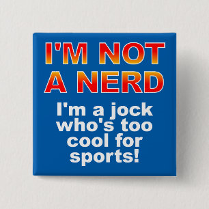 Carré 5 Cm Bouton nerd Jock Funny Bouton Épingle de Badge