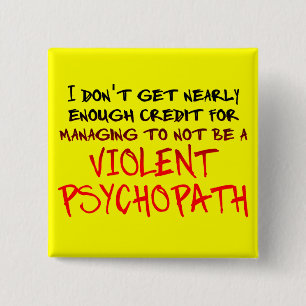 Carré 5 Cm Psychopath Crédit Bouton amusant Badge