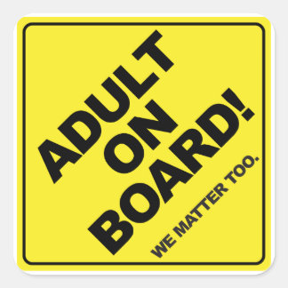 Carré Adulte à bord ! Sticker sans enfant