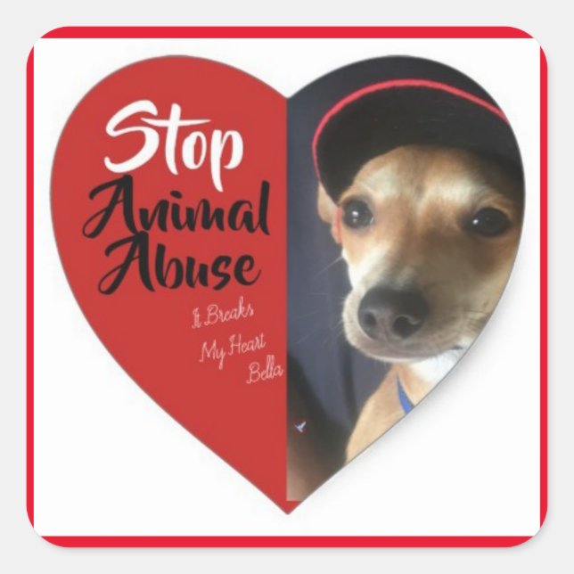 CARRÉ BELLA'S STOP ANIMAL ABUSE STICKER (Devant)