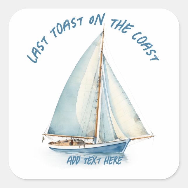 Carré Dernier Toast Sur Sticker Côtier (Devant)