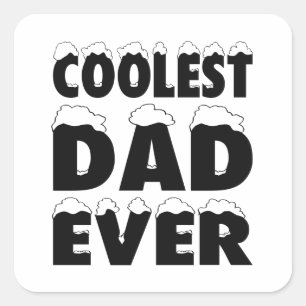 Carré Drôle Coolest Papa Jamais Fête des pères Sticker
